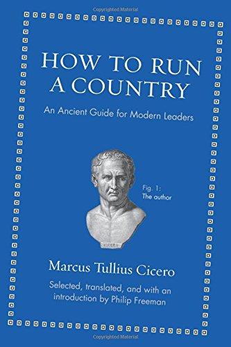 How to Run a Country: An Ancient Guide for Modern Leaders