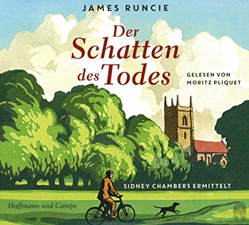 Der Schatten des Todes: Sidney Chambers ermittelt