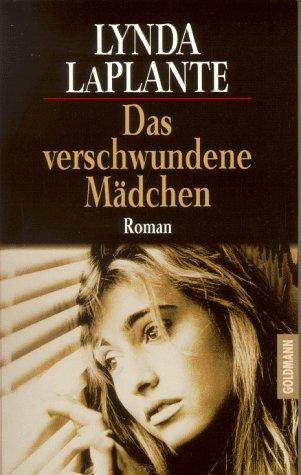 Das verschwundene Mädchen.