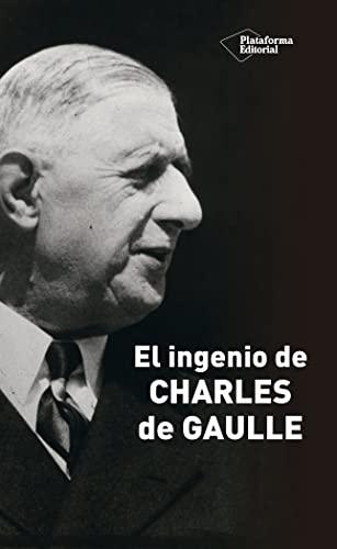 El ingenio de Charles de Gaulle (Miscelánea pedagógica)