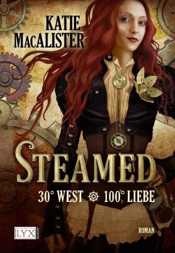 Steamed: 30° West - 100° Liebe