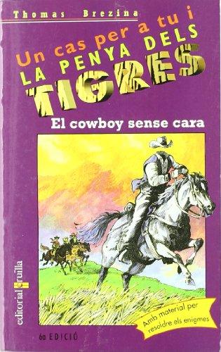 El cowboy sense cara (Equipo tigre, Band 19)