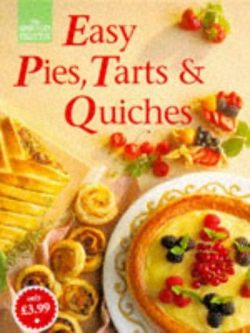 Easy Pies, Tarts and Quiches (Good Cook's Collection S.)