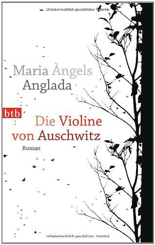 Die Violine von Auschwitz: Roman