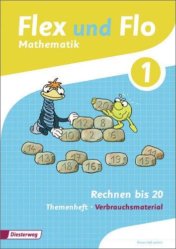 Flex und Flo - Ausgabe 2014: Themenheft Rechnen bis 20