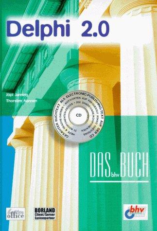 Delphi 2.0. Das bhv Buch. Inkl. CD- ROM