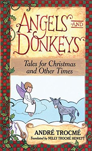 Angels and Donkeys