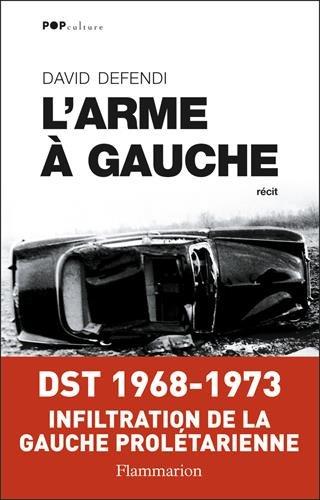 L'arme à gauche : récit