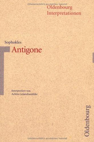 Oldenbourg Interpretationen, Bd.92, Antigone