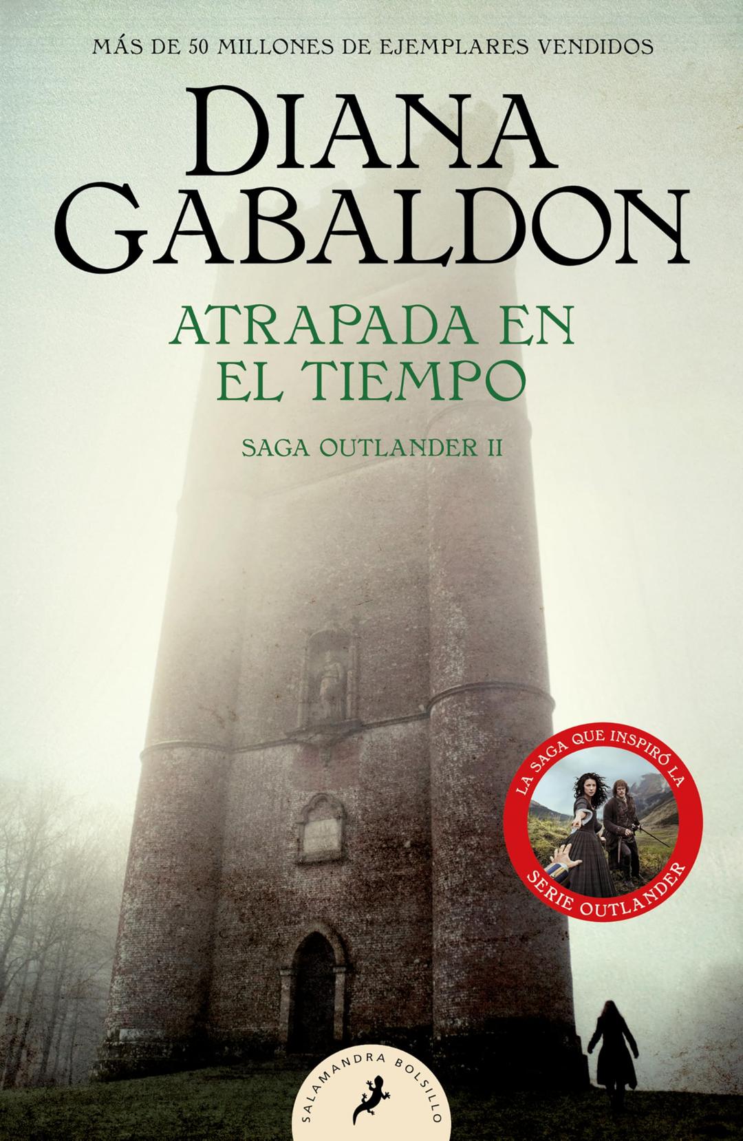 Atrapada en el tiempo (Saga Outlander 2) (Salamandra Bolsillo, Band 2)