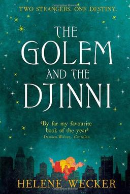 The Golem and the Djinni