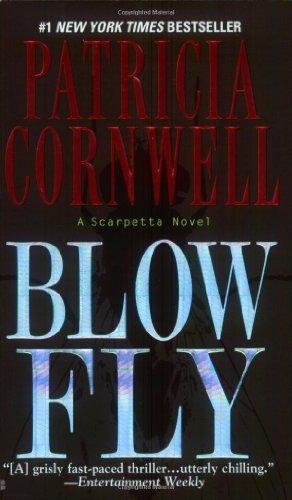 Blow Fly (A Scarpetta Novel)