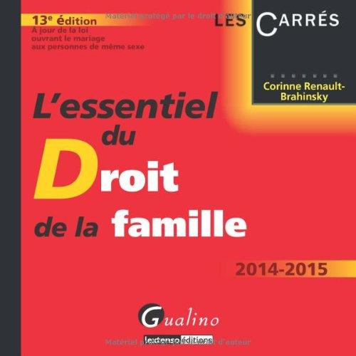 L'essentiel du droit de la famille : 2014-2015