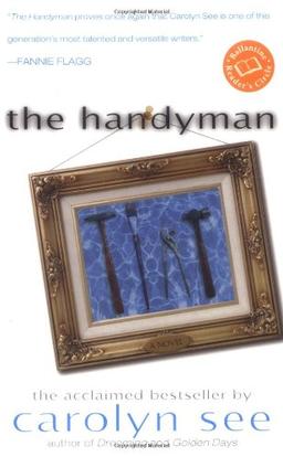 The Handyman: A Novel (Ballantine Reader's Circle)