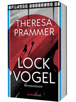 Lockvogel: Kriminalroman (HAYMON TASCHENBUCH)