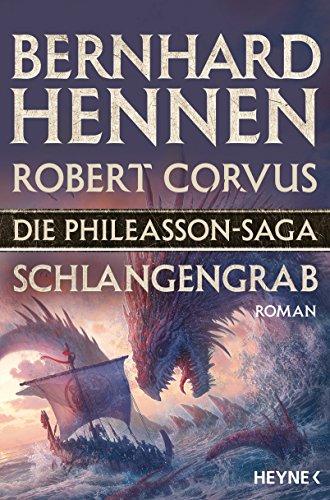 Die Phileasson-Saga - Schlangengrab: Roman (Die Phileasson-Reihe, Band 5)