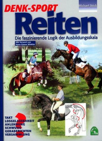 Denk-Sport Reiten: Die faszinierende Logik der Ausbildungsskala