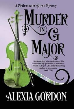 MURDER IN G MAJOR (Gethsemane Brown Mystery, Band 1)