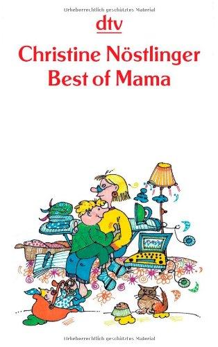 Best of Mama: Ausgewählte Geschichten