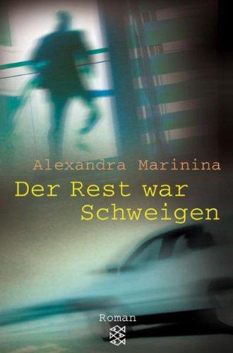 Der Rest war Schweigen: Roman