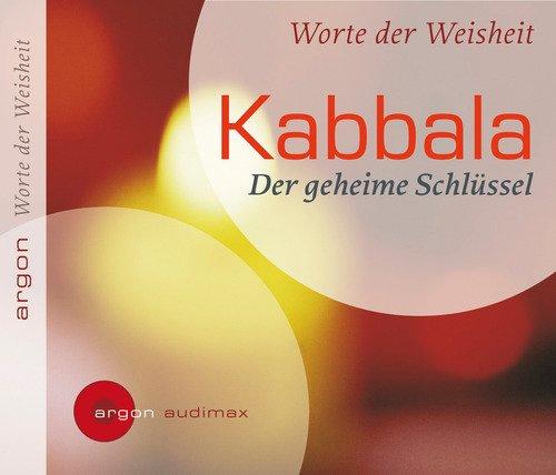 Kabbala: Der geheime Schlüssel