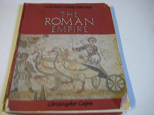 The Roman Empire (Living History S.)