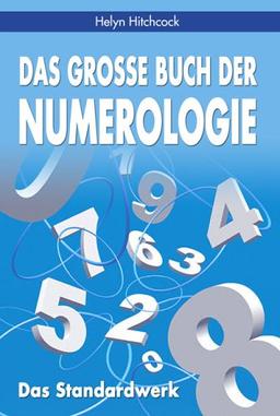 Das große Buch der Numerologie. Das Standardwerk