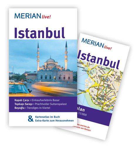 Istanbul: MERIAN live! - Mit Kartenatlas im Buch und Extra-Karte zum Herausnehmen