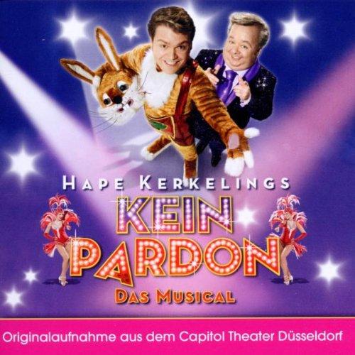 Hape Kerkelings Kein Pardon-das Musical