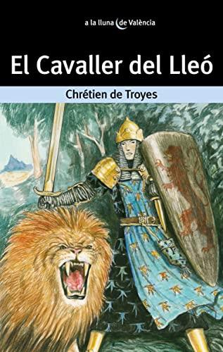 El cavaller del lleó (A la lluna de València, Band 30)