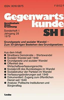 Grundgesetz und sozialer Wandel ― zum 30. Jahrestag der Verfassung der Bundesrepublik Deutschland (Gegenwartskunde - Sonderheft, 1, Band 1)