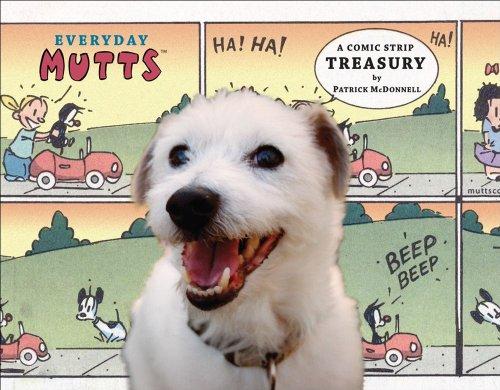 Everyday MUTTS: A Comic Strip Treasury (Mutts Treasury)