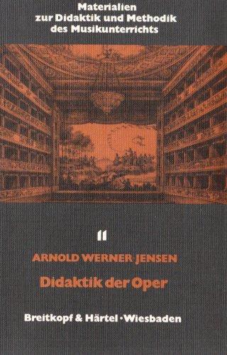 Eine Didaktik der Oper