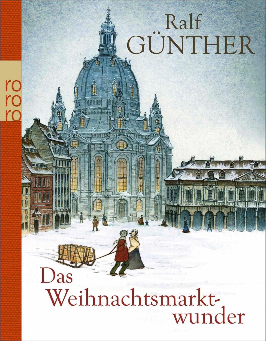 Das Weihnachtsmarktwunder: Ein besonderes Geschenkbuch für die Feiertage