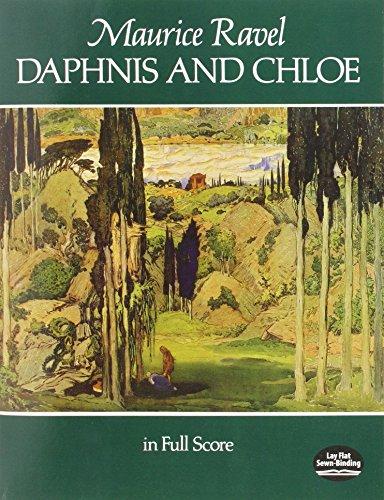 Maurice Ravel  Daphnis And Chloe (Full Score) Opera (Dover Music Scores)