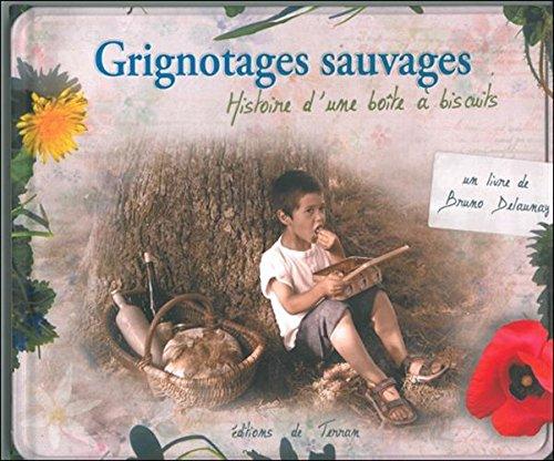 Grignotages sauvages : histoire d'une boîte à biscuits