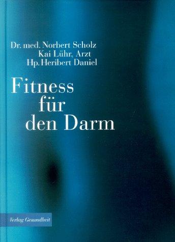 Fitness für den Darm