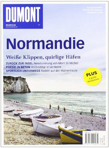 DuMont Bildatlas Normandie: Weiße Klippen, quirlige Häfen