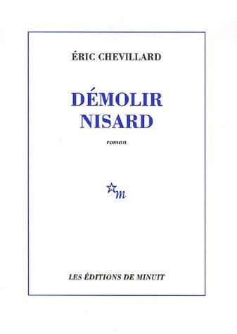 Démolir Nisard