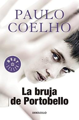 La bruja de Portobello / The Witch of Portobello (BIBLIOTECA PAULO COELHO)