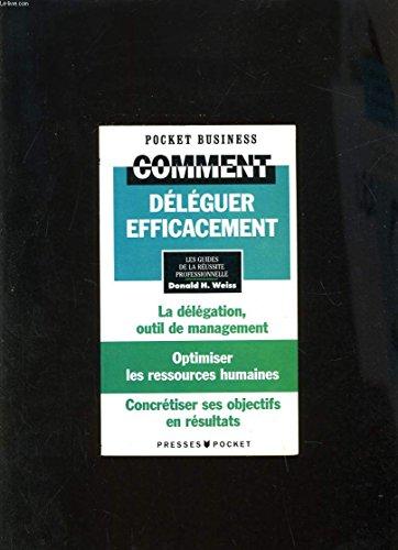 Comment déléguer efficacement