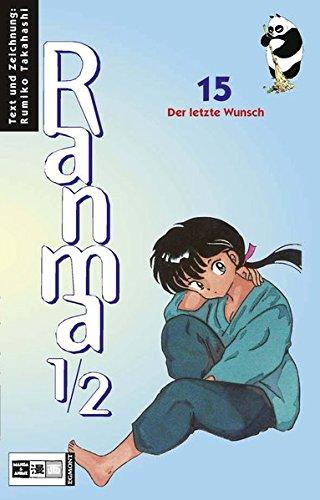 Ranma 1/2 #15: Der letzte Wunsch