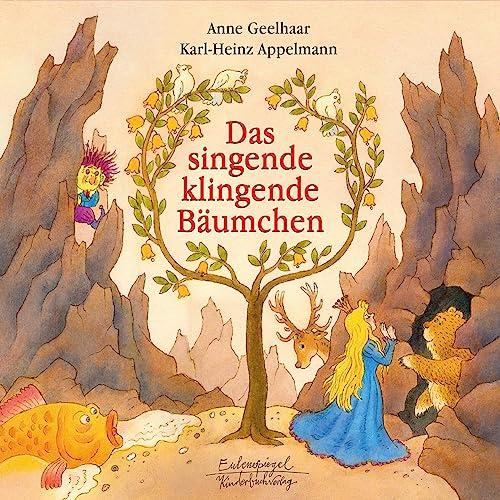 Das singende, klingende Bäumchen (Eulenspiegel Kinderbuchverlag)