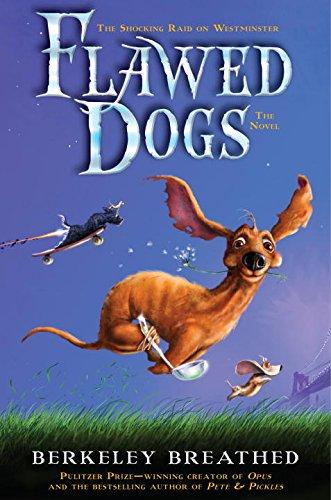 Flawed Dogs: the Novel: The Shocking Raid on Westminster