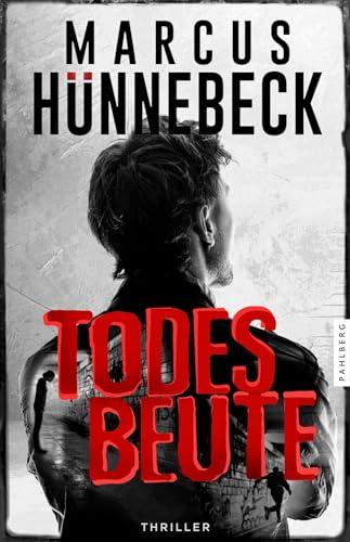 Todesbeute: Thriller