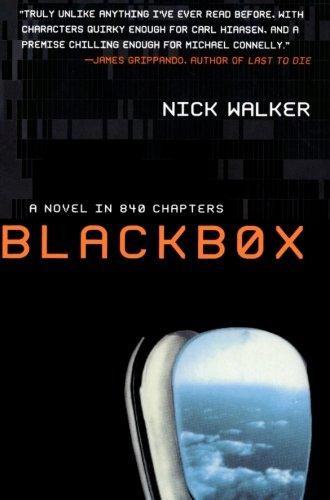 BLACKBOX: A Novel in 840 Chapters