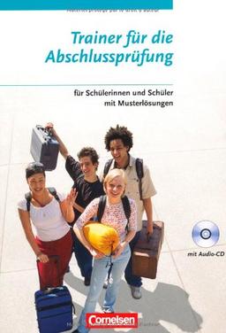 Réalités - Aktuelle Ausgabe: Band 4 - Trainer für die Abschlussprüfung Französisch: Trainingsheft mit CD. Für Schülerinnen und Schüler mit eingelegten ... Schülerinnen und Schüler mit Musterlösungen