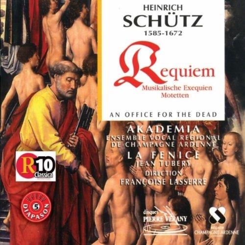 Heinrich Schütz: Requiem (Musikalische Exequien / Motetten)