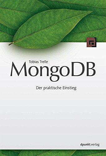 MongoDB: Der praktische Einstieg