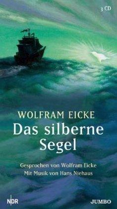 Das silberne Segel. 3 CDs